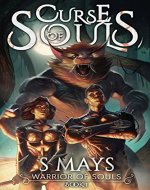 Curse of Souls (Warrior of Souls Book 1) - Book Cover