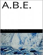 A.B.E. (KEYSTONE - (Cycle)) - Book Cover