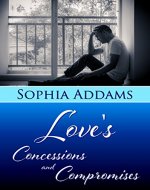 Love’s Concessions and Compromises - Book Cover