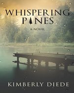 Whispering Pines (Celia's Gifts Book 1) - Book Cover