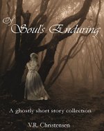 Of Soul's Enduring: A Ghostly Short Story Collection - Book Cover