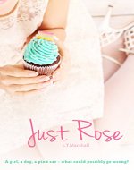 Just Rose - Book Cover