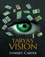 Tarya'a Vision: Tarot Reader Young Adult Book Fantasy (Tarya's Vision 1) - Book Cover