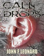 Call Drops: A Horror Story - Book Cover