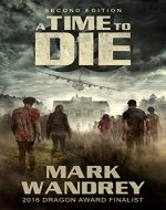 A Time To Die (Turning Point Book 1) - Book Cover