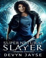 Supernatural Slayer - Book Cover