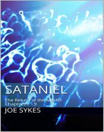 Sataniel: The Return of the Master Chapters 7 - 9 - Book Cover