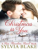 Christmas is You: A Rose Mountain Resort Book - Book Cover