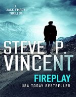Fireplay - A Jack Emery Thriller (Jack Emery Book 0.5) - Book Cover