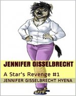 Jennifer Gisselbrecht: A Star's Revenge #1 - Book Cover