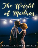 The Weight of Madness - Book Cover