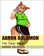 Aaron Solomon: I'm Your Mall - Book Cover