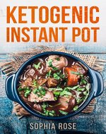 Ketogenic Instant Pot Cookbook - Book Cover
