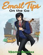 Email Tips: On the Go - Book Cover