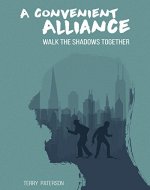 A Convenient Alliance (Walk the Shadows Together) - Book Cover