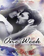 One Week: (Standalone) - Book Cover