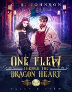 One Flew Through the Dragon Heart (Favan & Flew Book 1) - Book Cover