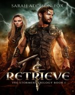 Retrieve (The Stormers Series Book 1) - Book Cover