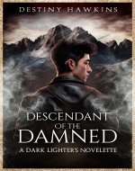 Descendant of The Damned: A Dark Lighters Novelette (The Descendants Series) - Book Cover