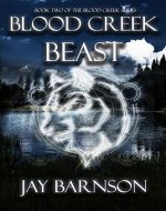 Blood Creek Beast: A paranormal fantasy (Blood Creek Saga Book 2) - Book Cover