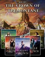 The Crown of Tremontane Collection - Book Cover