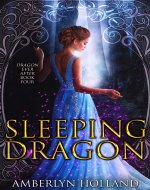 Sleeping Dragon (Dragon Ever After Book 4) - Book Cover