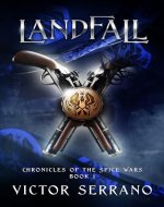 Landfall (Chronicles of the Spice Wars Book 1) - Book Cover
