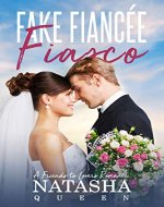 Fake Fiancee Fiasco: A Friends to Lovers Romance (Wedding Series) - Book Cover