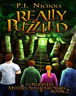 Really Puzzled (The Puzzled Mystery Adventure Series Book 2) - Book Cover