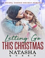 Letting Go This Christmas: A Second Chance Holiday Romance (Wedding Series) - Book Cover