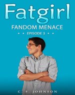 Fatgirl: Fandom Menace - Book Cover