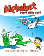 Alphabet Stuff With Nuff: Abracadabra Alakazoo Yellow Yaks and Zombies Too (Nuff Said Stuff Special Adventures) - Book Cover