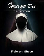 Imago Dei: A Sister's Trail - Book Cover
