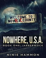 Jabberwock (Nowhere, USA Book 1) - Book Cover