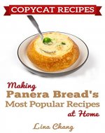 Copycat Recipes: Making Panera’s Bread Most Popular Recipes at Home - Book Cover