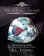 The Perfect Escape (Sinful Pleasures #2): Mafia Romance Suspense (Sinful Pleasures Series) - Book Cover
