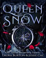 Queen of Snow: A Snow Queen and Jack Frost romance (Fairy Tales Reimagined Book 1) - Book Cover