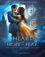 Heart of Hope and Fear (The Order of the Crystal Daggers Book 3) - Book Cover