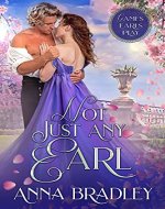 Not Just Any Earl (Games Earls Play Book 1) - Book Cover
