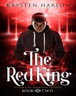 The Red King: A YA Paranormal Urban Fantasy Trilogy (Visions of Darkness Trilogy Book 2) - Book Cover