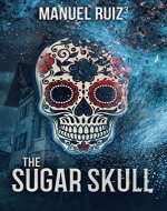 The Sugar Skull - Book Cover