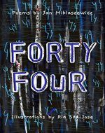 Forty Four - Book Cover