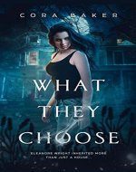 What They Choose - Book Cover