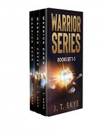 Warrior Series Omnibus: Books 1 - 3 - Alien Invasion, Military Sci Fi and Space Opera Conquest (Trigellian Universe - Warrior Series Book 7) - Book Cover