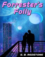 Forrester's Folly: Stardust Dreams - Book Cover