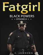 Black Powers (Fatgirl Book 8) - Book Cover