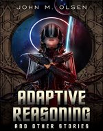 Adaptive Reasoning and Other Stories - Book Cover