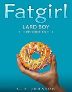 Lard Boy (Fatgirl Book 10) - Book Cover