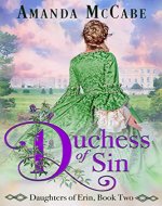 Duchess of Sin (Daughters of Erin Book 2) - Book Cover