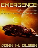 Emergence (Polecat Protocol Book 3) - Book Cover